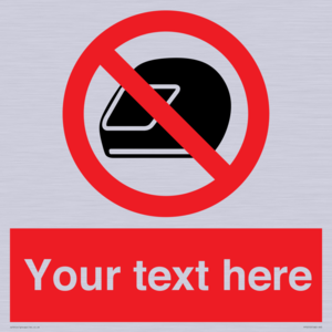 Custom No Motorcycle Helmets Sign